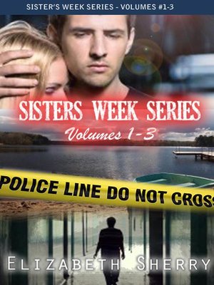cover image of The Sisters Week Series Vol 1-3